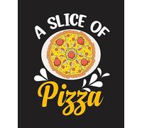 a slice of pizza Poster A5 - Décoration murale inspirante et motivante pour la vie quotidienne Citation encourageante de phrases courtes célèbres mots inspirants messages d'espoir spirituel dictons d