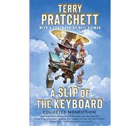 A Slip of the Keyboard: Collected Nonfiction by Terry Pratchett(2015-09-01)