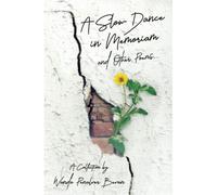 A Slow Dance In Memoriam And Other Poems