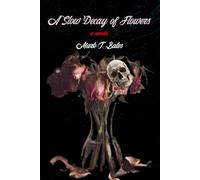A Slow Decay of Flowers