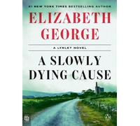 A slowly dying cause - Elizabeth George - Penguin Group - broché - Roman