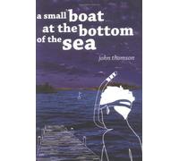 A Small Boat At The Bottom Of The Sea