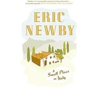 A Small Place in Italy by Eric Newby Paperback Book Eric Newby (Auteur)