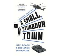 A Small, Stubborn Town