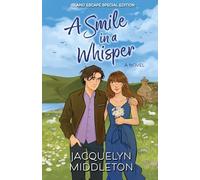 A Smile in a Whisper: Island Escape Special Edition