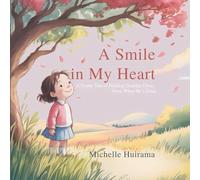 A Smile In My Heart: A Gentle Story Of Holding Grandpa Close, Even When Hes Gone (Hearts That Remember)