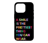 A Smile is The Prettiest Thing You Can Wear Quotes Graphic Coque pour iPhone 16 Pro