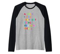 A Smile is The Prettiest Thing You Can Wear Quotes Graphic Manche Raglan