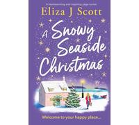 A Snowy Seaside Christmas: An uplifting and heartwarming page-turner to escape with