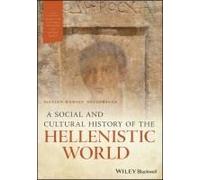 A Social And Cultural History Of The Hellenistic World