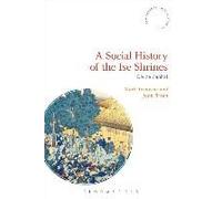 A Social History Of The Ise Shrines