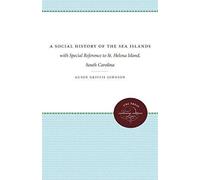 A Social History Of The Sea Islands