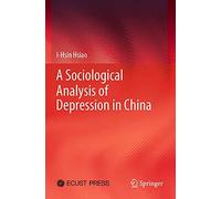 A Sociological Analysis Of Depression In China