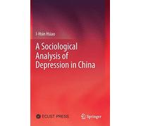 A Sociological Analysis Of Depression In China