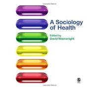 A Sociology Of Health