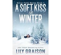 A Soft Kiss In Winter