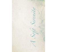 A Soft Serenity: A Poetry Collection