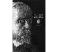 A soi-même Odilon Redon (Auteur)