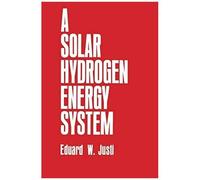 A Solar-Hydrogen Energy System