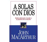 A solas con Dios (Spanish Edition)
