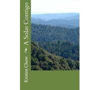 A Solas Contigo (Spanish Edition)