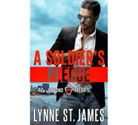 A Soldier's Pledge: An Eagle Security & Protection Agency Novel: 5 (Beyond Valor)
