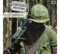 A Soldier's Sad Story: Vietnam Through the Eyes of Black America 1966-73 NEUF