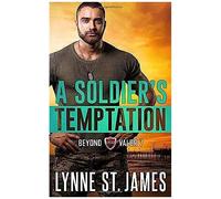 A Soldier's Temptation: An Eagle Security & Protection Agency Novel (Beyond Valor)