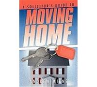 A Solicitor's Guide to Moving Home Milne, Andrew (Auteur)
