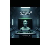 A Sombra de Calisto