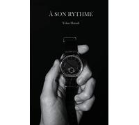À son rythme