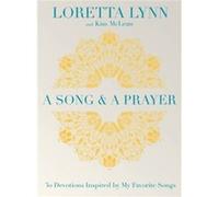 A Song and A Prayer by Loretta Lynn Loretta Lynn (Auteur)