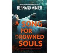 A Song for Drowned Souls (Commandant Servaz) - [Livre en VO] Bernard Minier, Alison Anderson (Auteur)