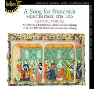 A Song for Francesca : Musique Italienne, 1330-1430
