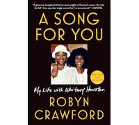 A Song for You by Robyn Crawford Robyn Crawford (Auteur)