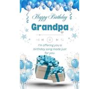 A Song for your Grandpa - A Personalized Birthday Song: A unique gift book with lyrics and a special song for your Grandpa