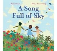 A Song Full of Sky by Ruth Doyle Ruth Doyle (Auteur)