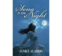 A Song in the Night - Janice Alardo - Trilogy Christian Publishing - ebook (ePub) - Livre