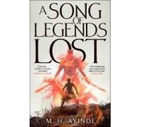 A Song Of Legends Lost