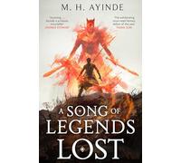 A Song of Legends Lost: The Sunday Times bestselling epic fantasy