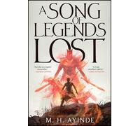 A Song of Legends Lost (Volume 1)
