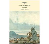 A Song Of The English - Illustrated By W. Heath Robinson