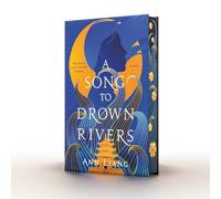 Ann Liang A Song to Drown Rivers (Relié)