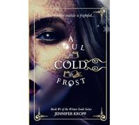 A Soul As Cold As Frost