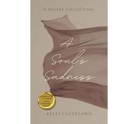 A Soul's Sadness-A Collection of Poems