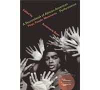 A Sourcebook on AfricanAmerican Performance by Annemarie Bean