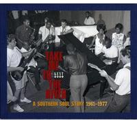 A Southern Soul Story 1961-1977