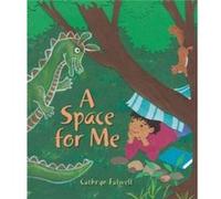 A Space for Me by Cathryn Falwell Cathryn Falwell (Auteur)
