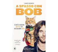 A spasso con Bob