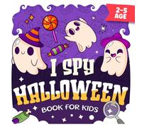 A Special Halloween Gift for Little Learners: I Spy Book for Toddlers Ages 2-5 with Spooky Pictures: Educational Fun, and Cute Surprises on Every Page
